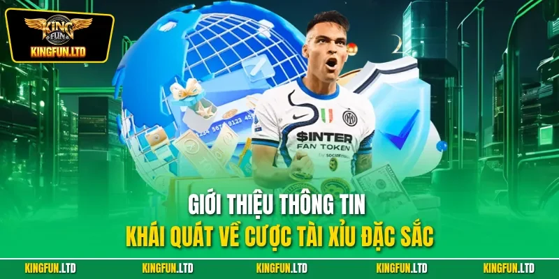 Giới thiệu thông tin khái quát về cược tài xỉu đặc sắc