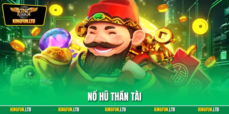 Nổ hũ thần tài