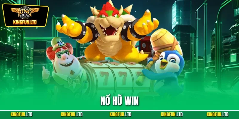 Nổ hũ Win